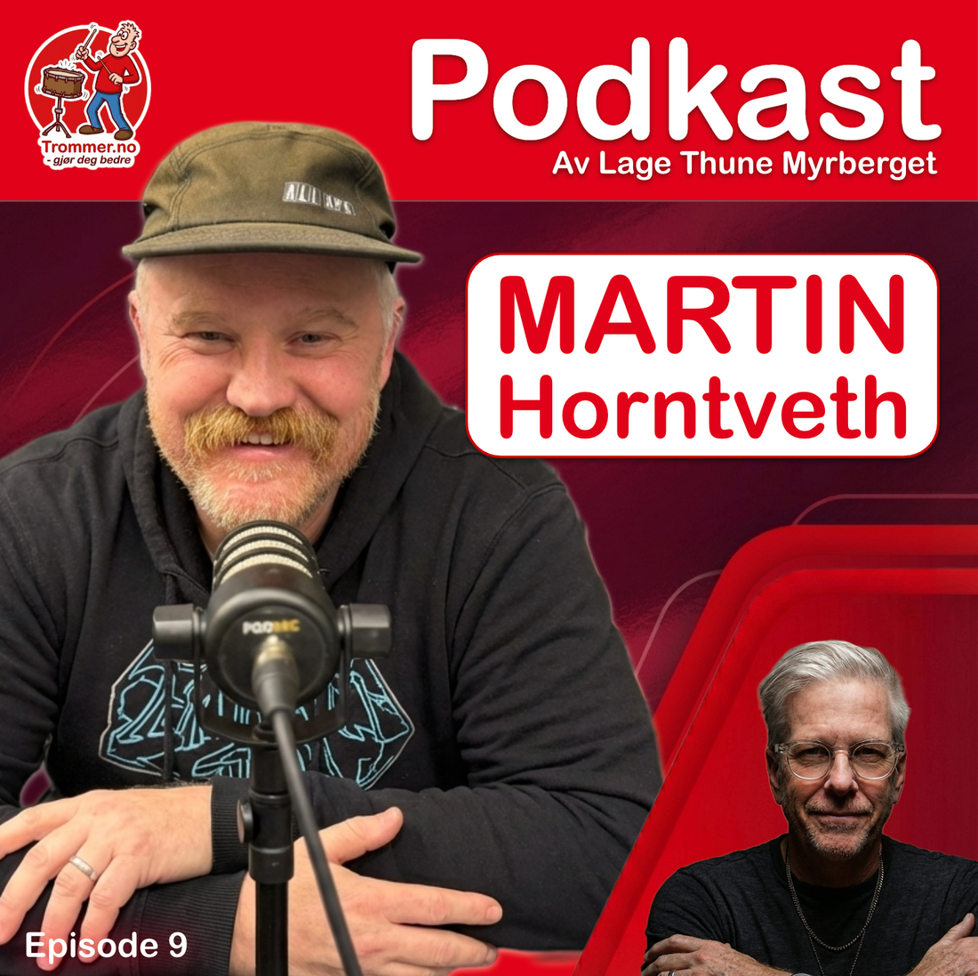 Episode 9: Martin Horntveth