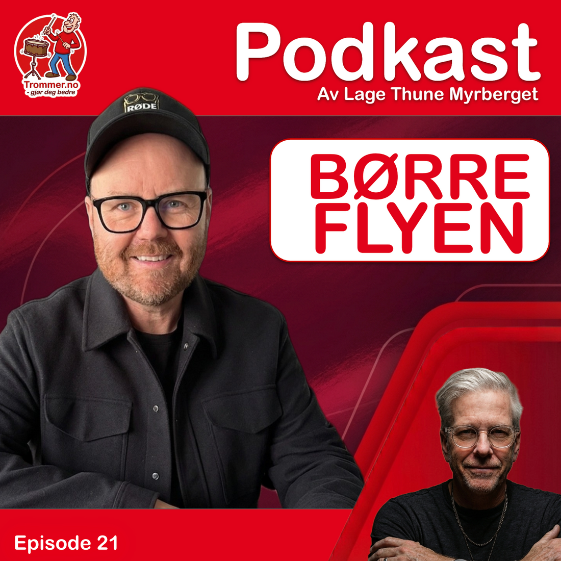 Episode 21: Børre Flyen