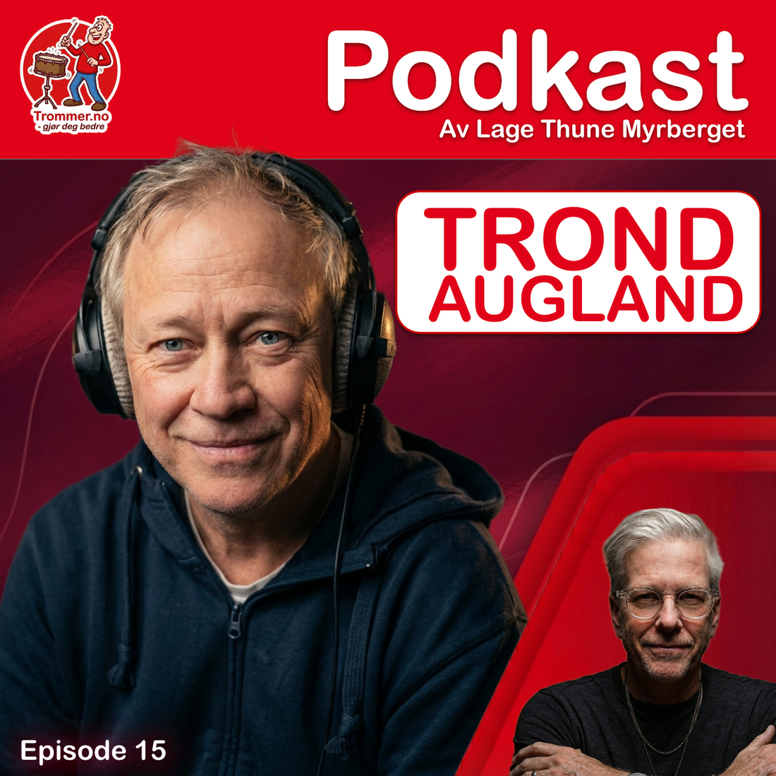 Episode 15: Trond Augland