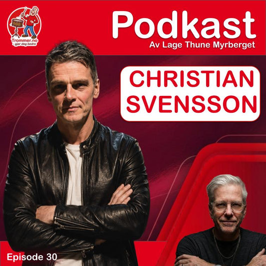 Episode 30: Christian Svensson
