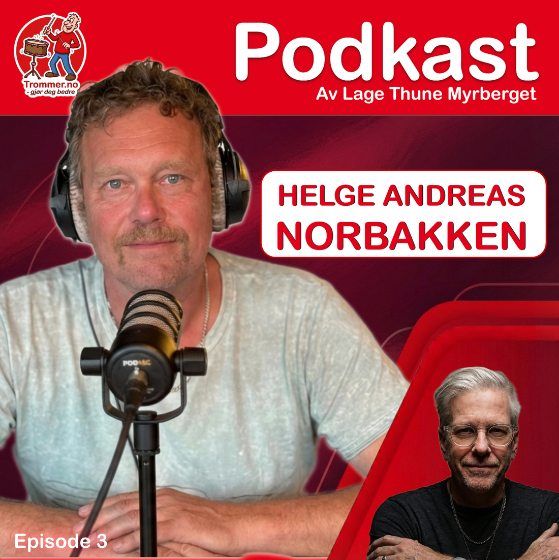 Episode 3: Helge Andreas Norbakken