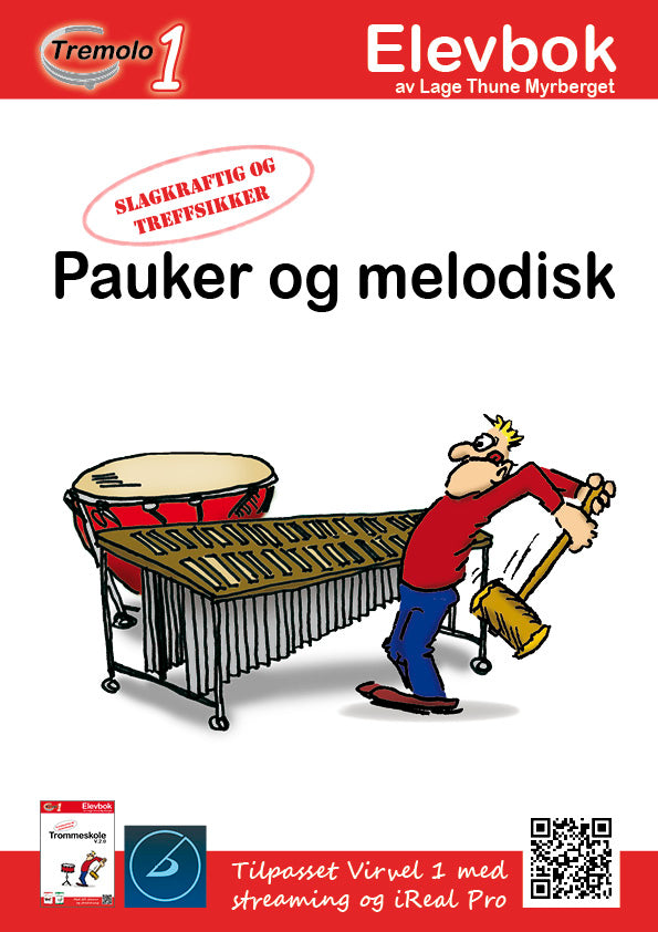 Tremolo 1 elevbok forside - melodisk slagverk og pauker for nybegynnere