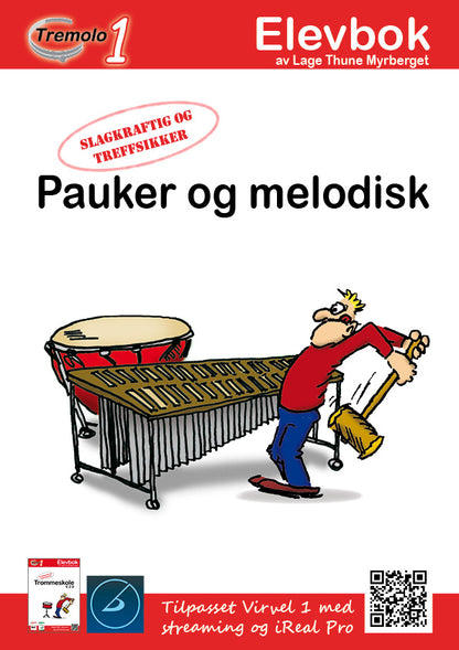 Tremolo 1 elevbok forside - melodisk slagverk og pauker for nybegynnere