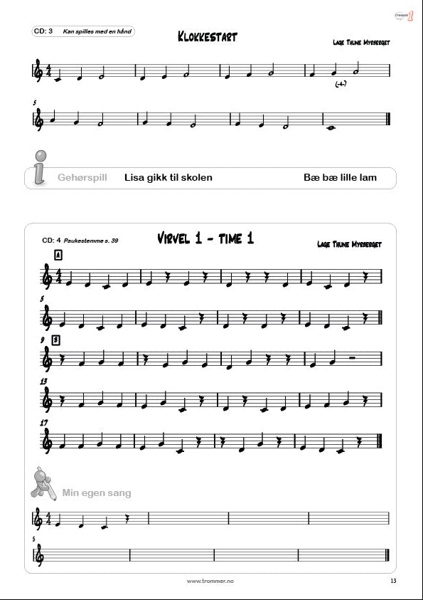 Tremolo 1 - tydelig sammenheng med Virvel 1. Nå med melodier på klokkespill. 