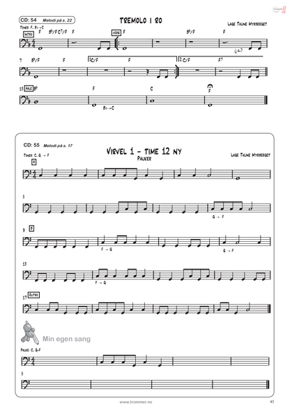 Tremolo 1 trenerbok - logisk kobling mellom Virvel 1 og denne boken. Time en er lik, ulik og inviterer til samspill. 