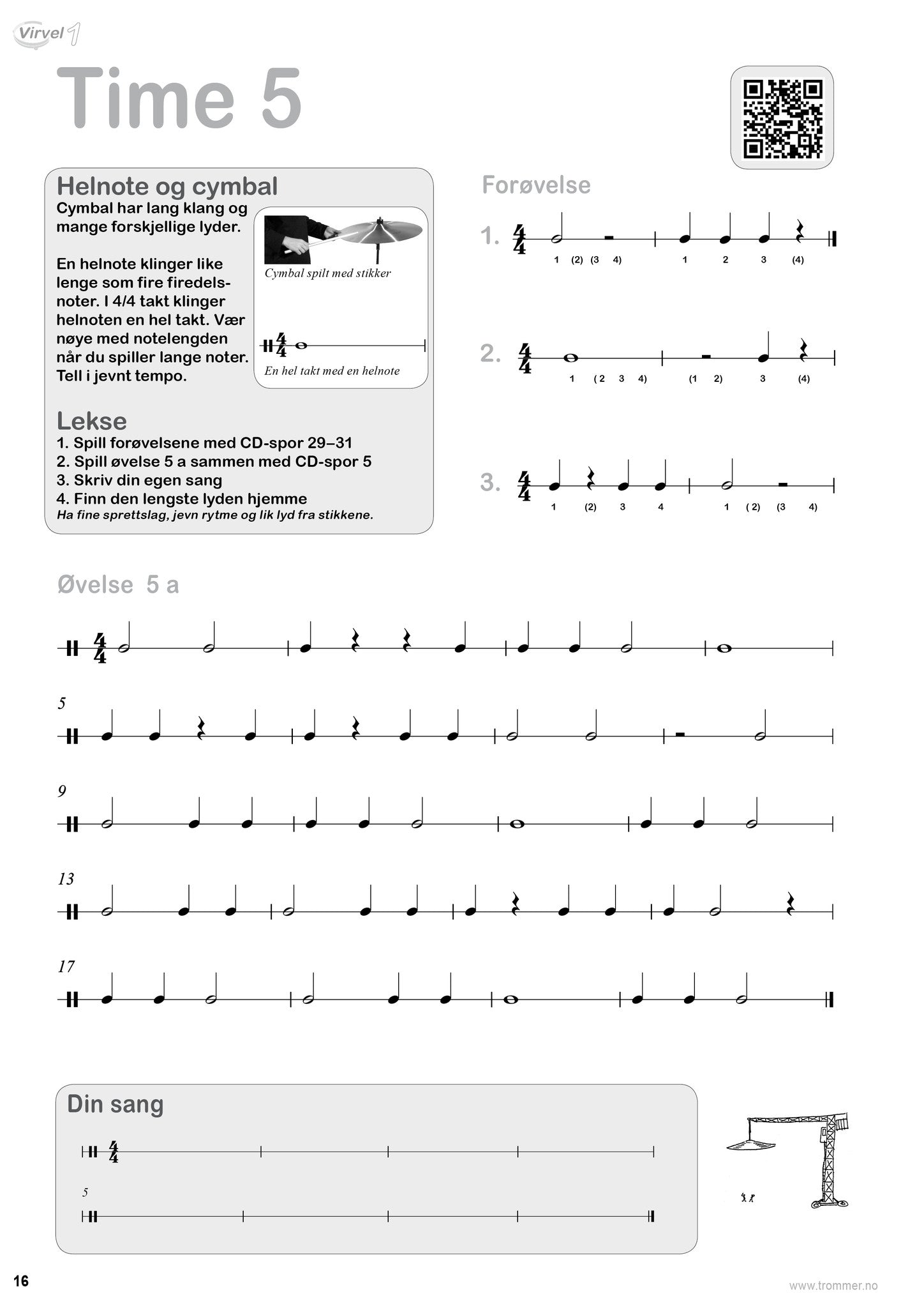 Virvel 1 elevbok side 16 - time med QR-kode, notelesing, rytmeøvelser og Din sang (komposisjon)